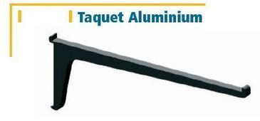 TAQUET CREMAILLERE - ALUMINIUM BRUT