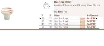 BOUTON CONE - PIN BOIS BRUT PONCE